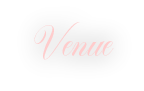 Venue